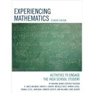 Experiencing Mathematics Activities to Engage the High School Student