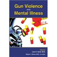 Gun Violence and Mental Illness