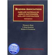 Business Associations, Cases and Materials on Agency, Partnerships, Llcs, and Corporations - Casebookplus