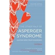 The Other Half of Asperger Syndrome, Autism Spectrum Disorder