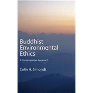 Buddhist Environmental Ethics