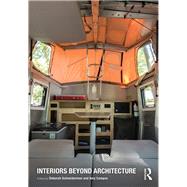 Interiors Beyond Architecture