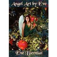 Angel Art by Eve