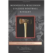 Minnesota-Wisconsin College Football Rivalry