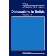 Dislocations in Solids : A Tribute to F. R. N. Nabarro
