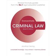 Criminal Law Concentrate Law Revision and Study Guide