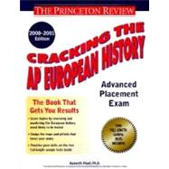 Cracking the AP European History, 2000-2001 Edition
