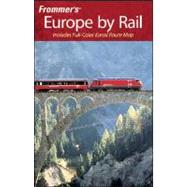 Frommer's<sup>?</sup> Europe by Rail, 3rd Edition