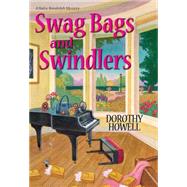 Swag Bags and Swindlers