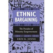 Ethnic Bargaining