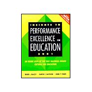 Insights to Performance Excellence in Education 2001