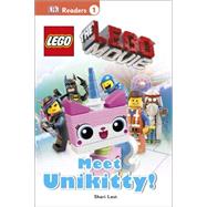 DK Readers L1: The LEGO Movie: Meet Unikitty!