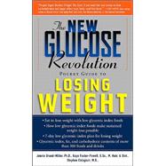 The New Glucose Revolution Pocket Guide to Losing Weight