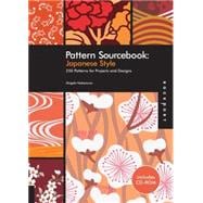 Pattern Sourcebook: Japanese Style 250 Patterns for Projects and Designs