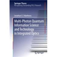 Multi-photon Quantum Information Science and Technology in Integrated Optics
