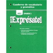 Expresate: Cuaderno de Vocabulario y Gramatica