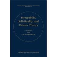 Integrability, Self-Duality, and Twistor Theory