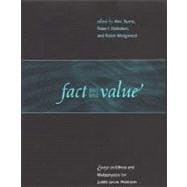 Fact and Value : Essays on Ethics and Metaphysics for Judith Jarvis Thomson
