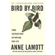 Bird by Bird : Some Instructions on Writing and Life (Vitalsource eBook)