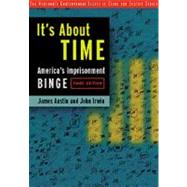 It’s About Time America’s Imprisonment Binge