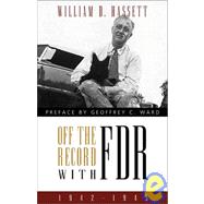Off the Record With FDR