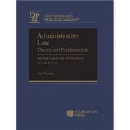 Administrative Law Theory and Fundamentals: An Integrated Approach