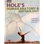 Shier, Hole's Essentials of Human Anatomy & Physiology © 2015, 12e, Student Edition (Reinforced Binding)