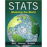 Stats Modeling the World Plus MyLab Statistics with Pearson eText -- Access Card Package