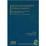 Recent Developments in Physical Chemistry