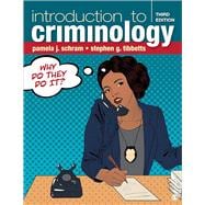 Sage Vantage: Introduction to Criminology: Why Do They Do It?