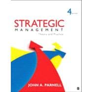 Strategic Management : Theory and Practice
