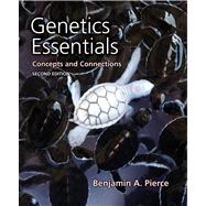 Genetics Essentials: Concepts and Connections (looseleaf)