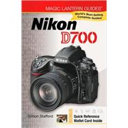 Magic Lantern Guides®: Nikon D700