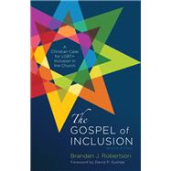 The Gospel of Inclusion, Revised Edition