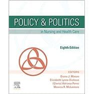 Policy & Politics in Nursing and Health Care,9780323554985