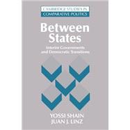 Between States: Interim Governments in Democratic Transitions