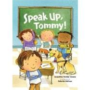 Speak Up, Tommy!