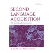 Second Language Acquisition : An Introductory Course