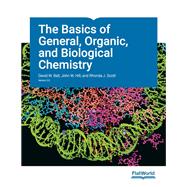 The Basics of General, Organic, and Biological Chemistry (Paperback + eBook)