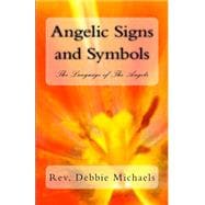 Angelic Signs and Symbols