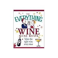 The Everything Wine Mini Book