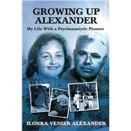 Growing Up Alexander