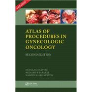 Atlas of Procedures in Gynecologic Oncology, Second Edition