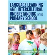 Language Learning and Intercultural Understanding in the Primary School