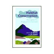 Habitat Conservation Managing the Physical Environment