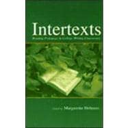 Intertexts: Reading Pedagogy in College Writing Classrooms