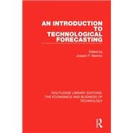 An Introduction to Technological Forecasting