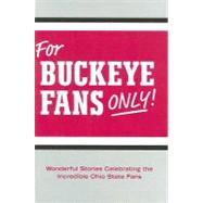 For Buckeye Fans Only!
