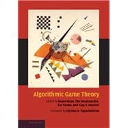 Algorithmic Game Theory