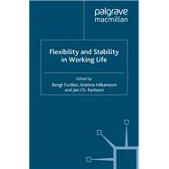 Flexibility and Stability in Working Life